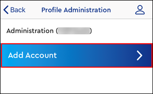 Image of Profile Administration screen, Add Account Tab