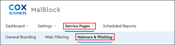 Image of Service Pages tab Malware & Phishing