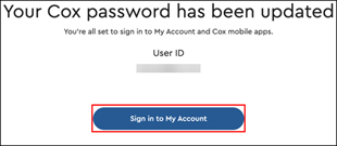 Image of the My Account Your Cox password has been updated page
