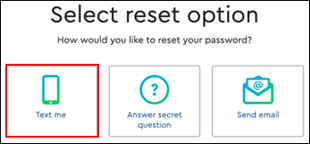 Image of the My Account Select reset option page highlighting Text Me