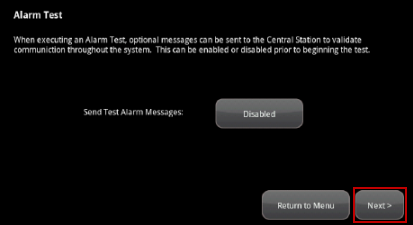 Image of the Alarm Test screen highlighting Next
