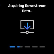 image of display Acquiring Downstream Data…